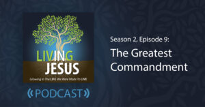 The Greatest Commandment: Season 2, Episode 9