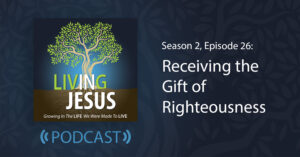 Receiving the Gift of Righteousness