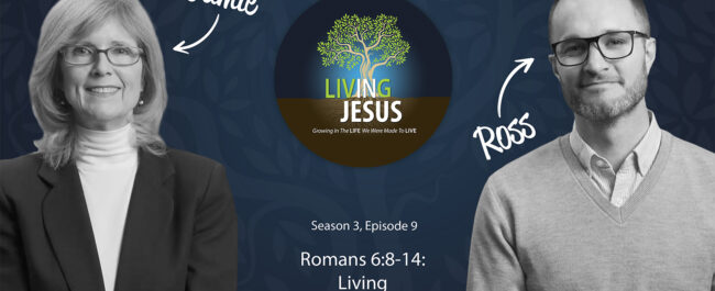 Romans 8:8-14: Living Dead to Sin - Season 3, Episode 9